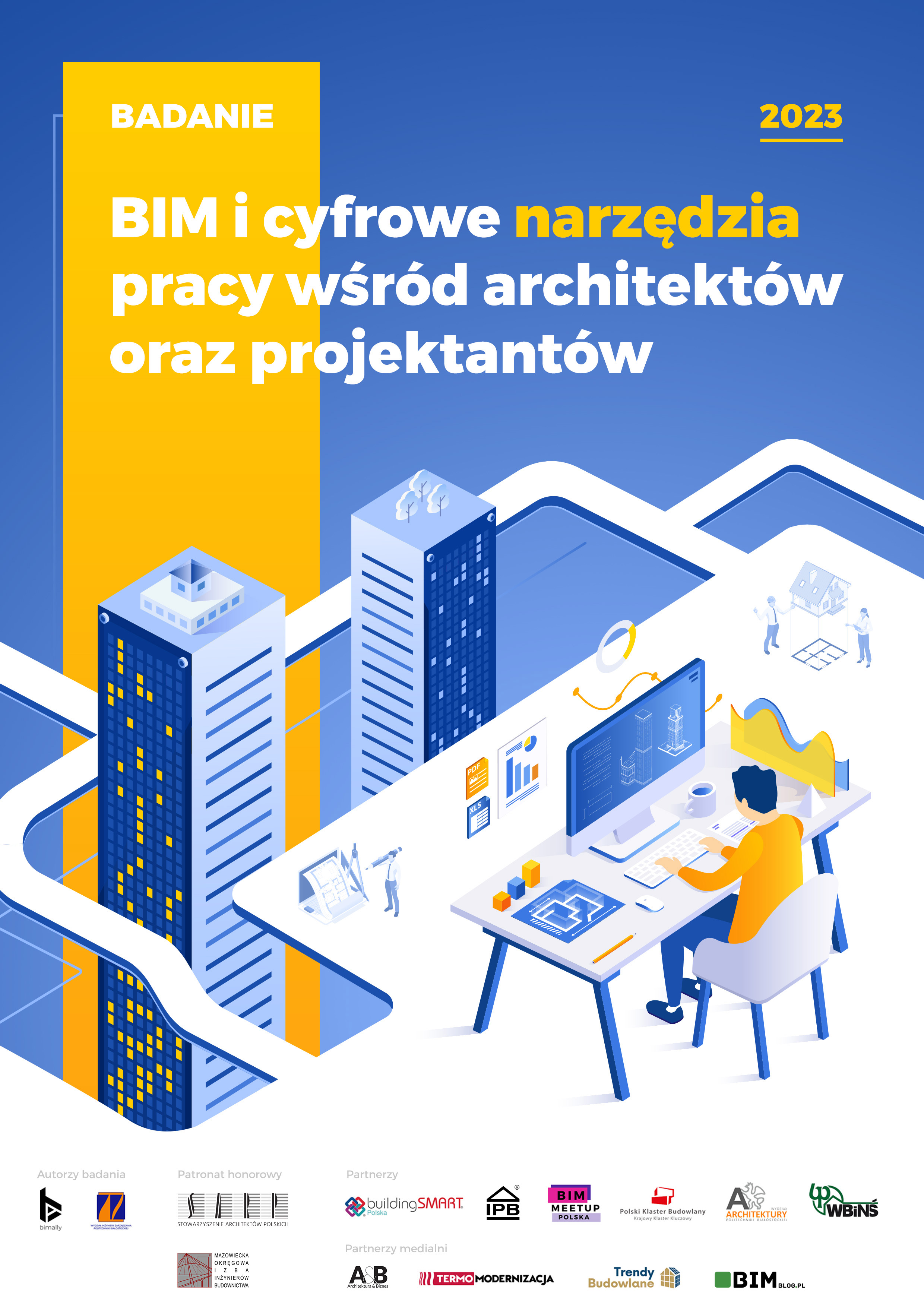 BIM i cyfrowe narzędzia pracy wśród architektów oraz projektantów